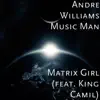 Matrix Girl (feat. King Camil) - Single album lyrics, reviews, download