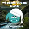 Woodland Stream Sounds album lyrics, reviews, download