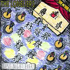 Best Night Ever by The Loneliers album reviews, ratings, credits