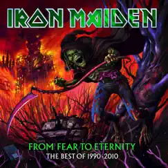 From Fear to Eternity: The Best of 1990-2010 by Iron Maiden album reviews, ratings, credits