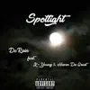 Spotlight (feat. K-Young & Haven Da Great) - Single album lyrics, reviews, download