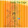 Rattle the Cage - EP album lyrics, reviews, download