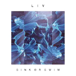 Sink or Swim - Single by LIV album reviews, ratings, credits