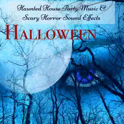 Haunted House (Halloween Sounds) Song Lyrics