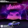 Drive - Single album lyrics, reviews, download