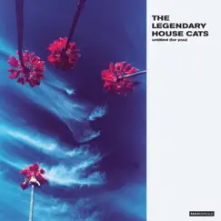 Untitled (Maxi-Single) - EP by The Legendary House Cats album reviews, ratings, credits
