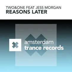 Reasons Later (feat. Jess Morgan) Song Lyrics