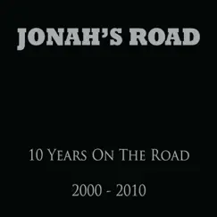 10 Years on the Road (2000-2010) by Jonah's Road album reviews, ratings, credits