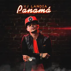 Panama - Single by Vj Landia album reviews, ratings, credits
