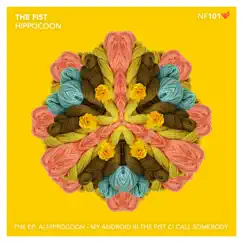 The Fist - Single by Hippocoon album reviews, ratings, credits
