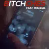 Bitches Freestyle (feat. Bo Deal) - Single album lyrics, reviews, download