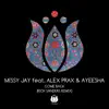 Come Back (feat. Alex Prax & Ayeesha) [Rick Sanders Remix] - Single album lyrics, reviews, download