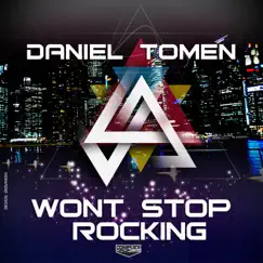 Won't Stop Rocking - Single by Daniel Tomen album reviews, ratings, credits