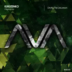Driving the DeLorean - Single by Kukuzenko album reviews, ratings, credits