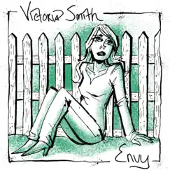 Envy - Single by Victoria Smith album reviews, ratings, credits