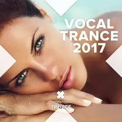 Vocal Trance 2017 by Various Artists album reviews, ratings, credits