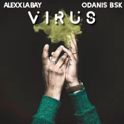 Virus (feat. Odanis BSK) Song Lyrics