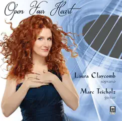 Open Your Heart by Laura Claycomb & Marc Teicholz album reviews, ratings, credits