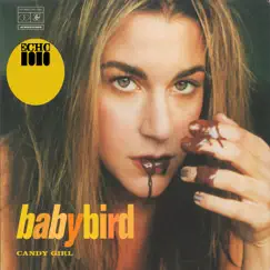 Candy Girl - EP by Babybird album reviews, ratings, credits