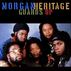 Guards Up - Single by Morgan Heritage album reviews, ratings, credits