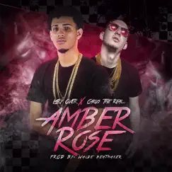 Amber Rose (feat. Lary Over) Song Lyrics