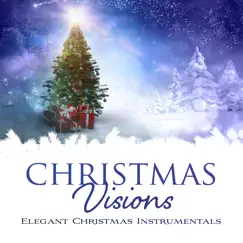 Christmas Visions: Elegant Christmas Instrumentals by WordHarmonic album reviews, ratings, credits