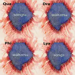 Quadraphilya: Songs+ Waltzes+ Waltzes+ Songs by Ben Schachter album reviews, ratings, credits