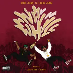 No Chill (feat. Larry June) - Single by Kool John album reviews, ratings, credits
