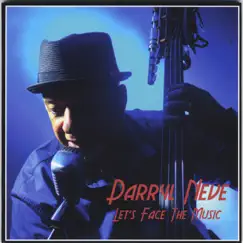 Let's Face the Music by Darryl Neve album reviews, ratings, credits