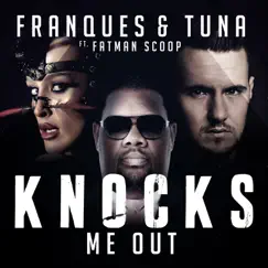 Knocks Me Out (Dub Mix) [with Tuna] - Single by Franques album reviews, ratings, credits