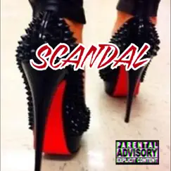 Scandal (feat. King Lil G) - Single by Smiley Tower album reviews, ratings, credits