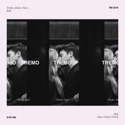 Tremo (Dolce Vita) - 2018 - Single by RIKI album reviews, ratings, credits