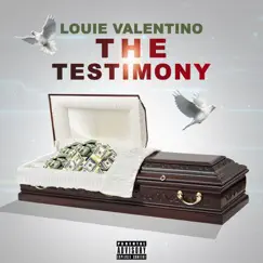 The Testimony - Single by Louie Valentino album reviews, ratings, credits