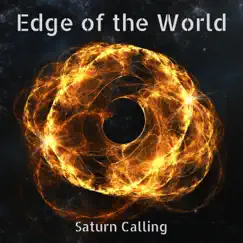 Edge of the World by Saturn Calling album reviews, ratings, credits