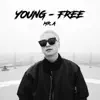 Young - Free - Single album lyrics, reviews, download