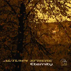 Eternity - Single by Autumn Sphere album reviews, ratings, credits