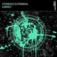 Lunacy - Single by Stoneface & Terminal album reviews, ratings, credits