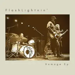 Homage - EP by Flash Lightnin' album reviews, ratings, credits