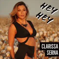 Hey Hey by Clarissa Serna album reviews, ratings, credits