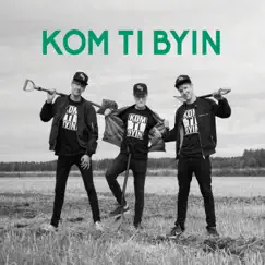 Kom Ti Byin by KAJ album reviews, ratings, credits