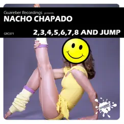 2, 3, 4, 5, 6, 7, 8 & Jump - Single by Nacho Chapado album reviews, ratings, credits