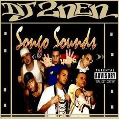 Songo Sounds (feat. E.K.One, C.Traffik, Don Matta, Twizo & Caliba) - Single by DJ 2nen album reviews, ratings, credits