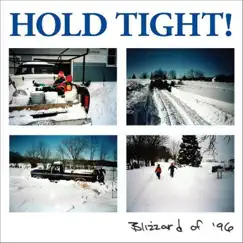 Blizzard Of '96 by Hold Tight! album reviews, ratings, credits