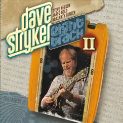 Eight Track II by Dave Stryker album reviews, ratings, credits