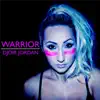 Warrior - Single album lyrics, reviews, download