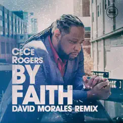 By Faith - Single by CeCe Rogers album reviews, ratings, credits