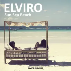 Sun Sea Beach - Single by Elviro album reviews, ratings, credits