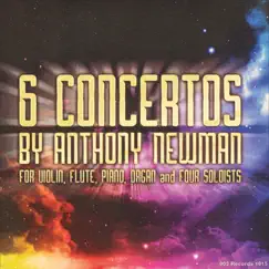 6 Concertos by Anthony Newman by Various Artists album reviews, ratings, credits