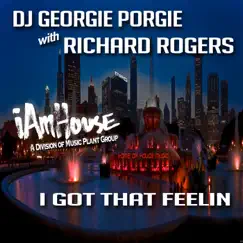 I Got That Feelin (with Richard Rogers) - EP by Georgie Porgie album reviews, ratings, credits