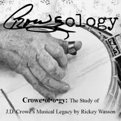 Croweology by Rickey Wasson album reviews, ratings, credits